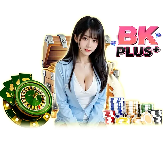 BKPLUS คาสิโนออนไลน์ รวมเกมครบทุกค่าย