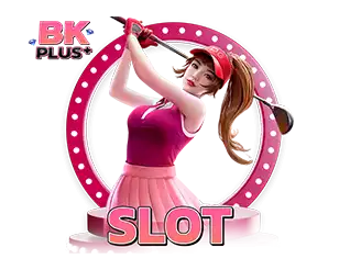 BKPLUS รวมเกมสล็อตแตกง่าย ค่ายดังครบทุกเกม